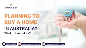 Planning to buy a home in Australia What to look out for