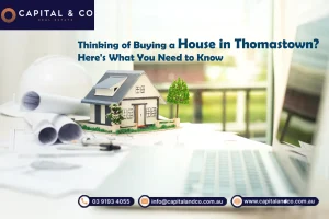 Buying a House in Thomastown